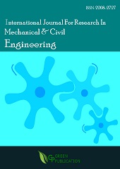International Journal For Research In Mechanical & Civil Engineering (ISSN: 2208-2727)